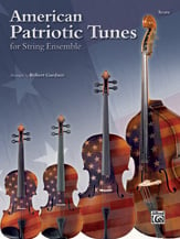 AMERICAN PATRIOTIC TUNES FOR STRING ENSEMBLE SCORE cover Thumbnail